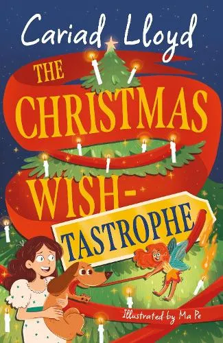 Cariad Lloyd The Christmas Wish-tastrophe