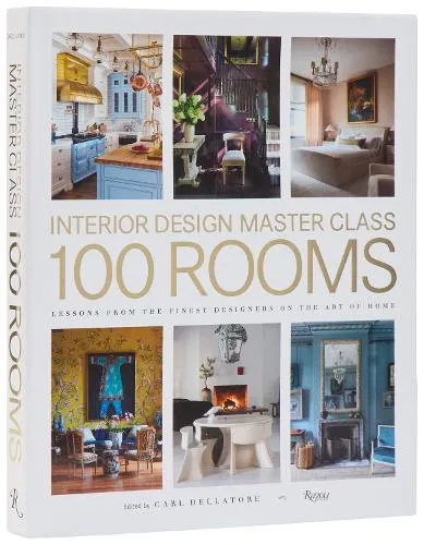 Carl Dellatore Design Master Class 100 Rooms
