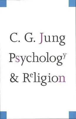 Carl Gustav Jung Psychology and Religion