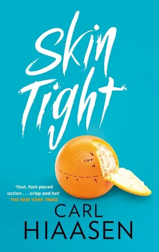 Carl Hiaasen Skin Tight