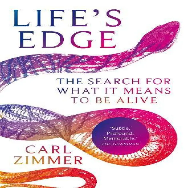 Pan Macmillan Life'S Edge : The Search For What It Means To Be Alive
