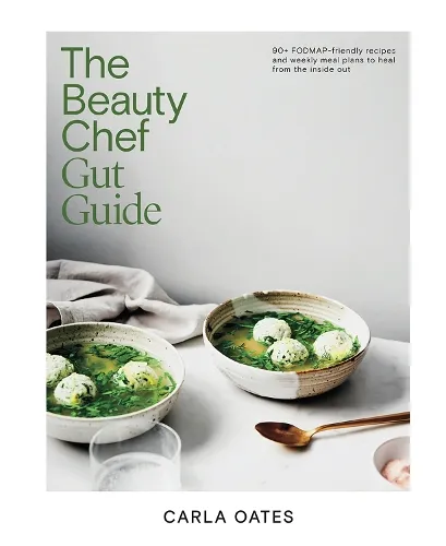 Carla Oates The Beauty Chef Gut Guide