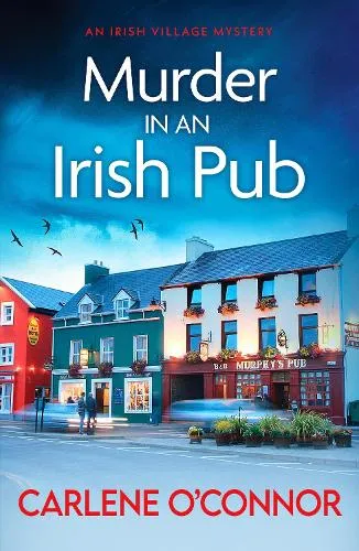 Carlene O'Connor Murder in an Irish Pub