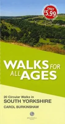 Carol Burkinshaw Walks for All Ages South Yorkshire