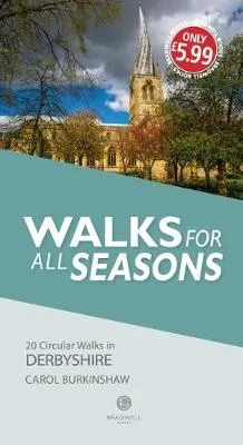 Carol Burkinshaw Walks for all Seasons Derbyshire