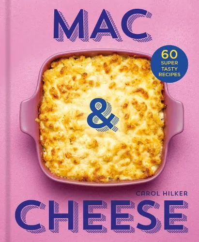 Carol Hilker Mac & Cheese