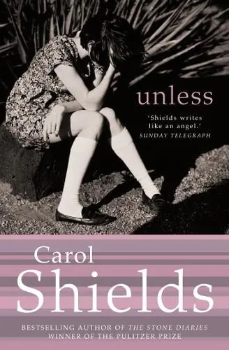 Carol Shields Unless Paperback Book Multicolor