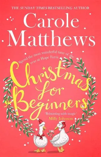 Carole Matthews Christmas for Beginners