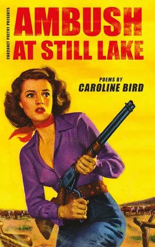 Caroline Bird Ambush at Still Lake
