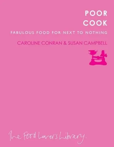 Caroline & Campbell, Suan Conran Poor Cook