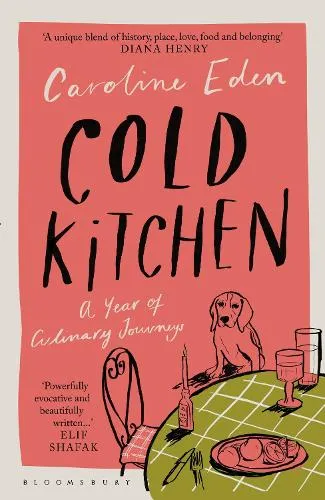 Caroline Eden Cold Kitchen