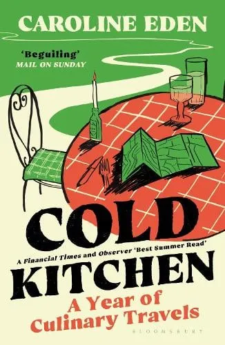 Caroline Eden Cold Kitchen
