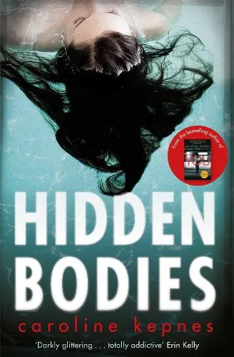 Caroline Kepnes Hidden Bodies Volume 2
