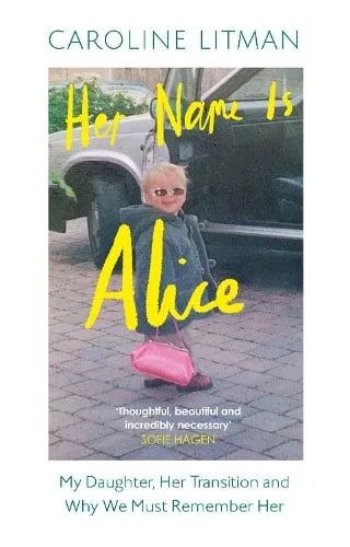 Caroline Litman Her Name Is Alice