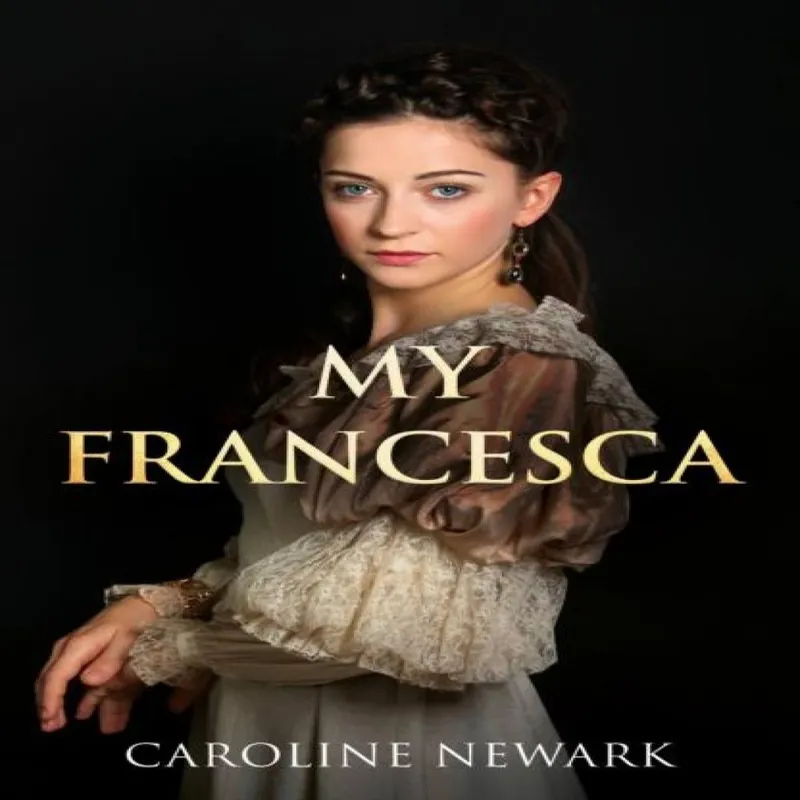 Caroline Newark My Francesca Paperback Book Multicolor
