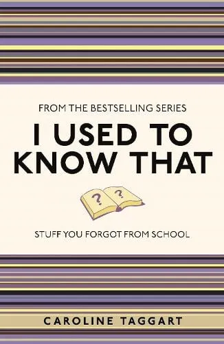 Caroline Taggart I Used to Know That