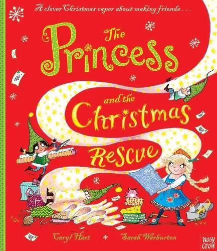 Caryl Hart The Princess and the Christmas Rescue
