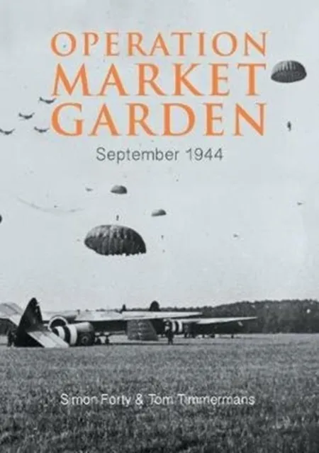 Casemate Publishers Operation Market Garden : Sep-44