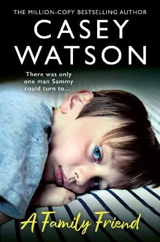 Casey Watson A Family Friend