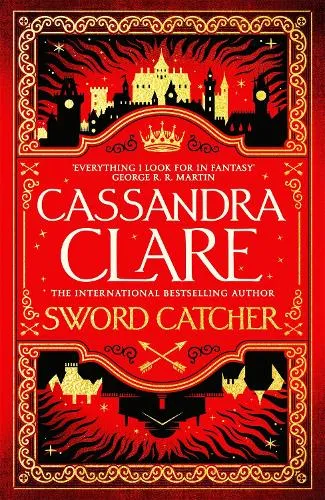 Cassandra Clare Sword Catcher