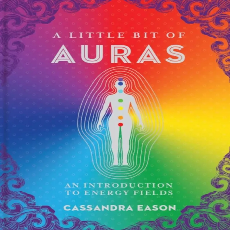 Cassandra Eason Little Bit of Auras Hardback Book Multicolor