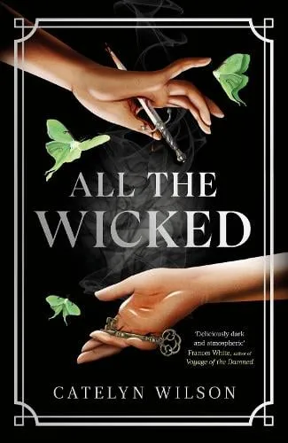 Catelyn Wilson All The Wicked