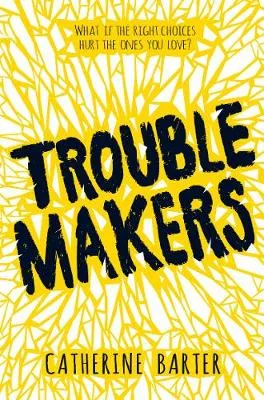 Catherine Barter Troublemakers
