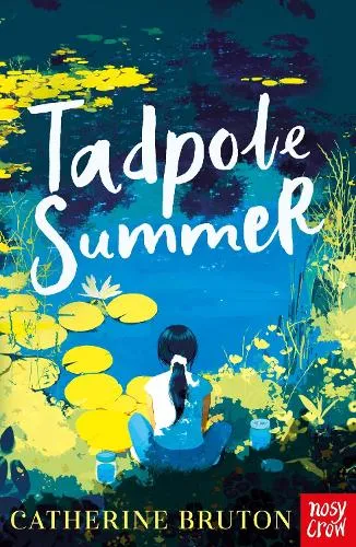 Catherine Bruton Tadpole Summer