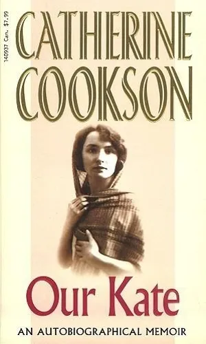 Catherine Cookson Our Kate