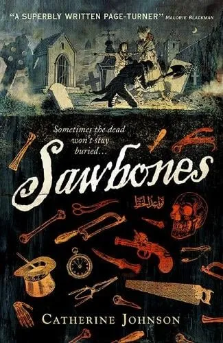 Catherine Johnson Rollercoasters: Sawbones