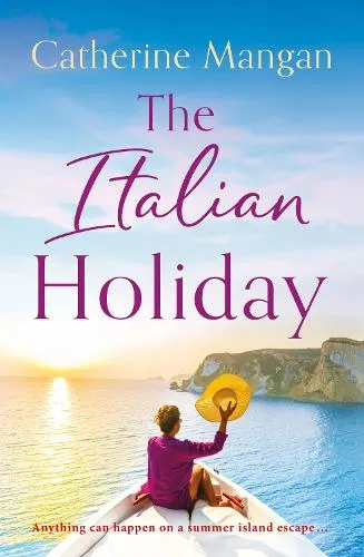 Catherine Mangan The Italian Holiday