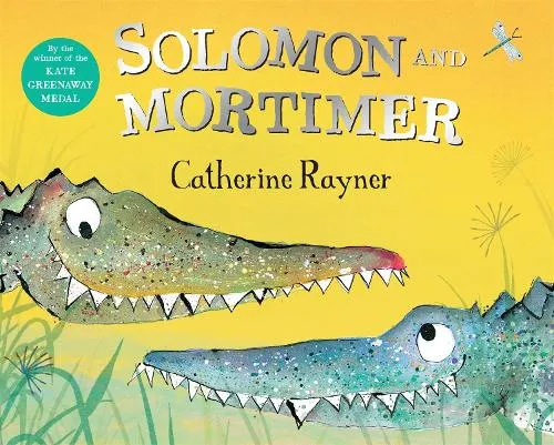 Catherine Rayner Solomon and Mortimer