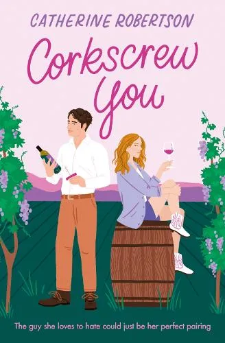 Catherine Robertson Corkscrew You