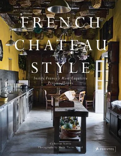 Catherine Scotto French Chateau Style