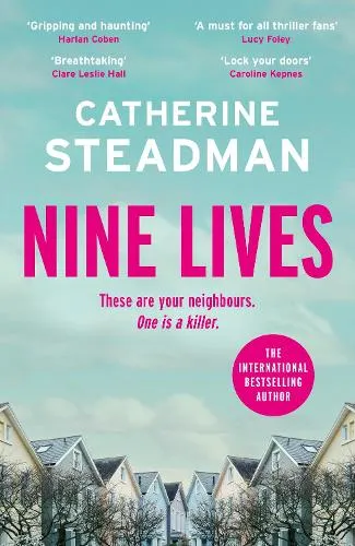 Catherine Steadman Nine Lives