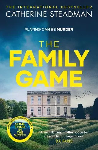Catherine Steadman The Family Game