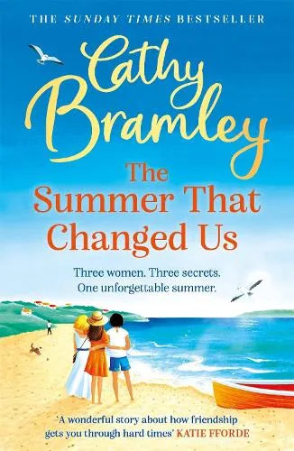 Cathy Bramley The Summer That Changed Us