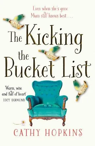 Cathy Hopkins The Kicking the Bucket List