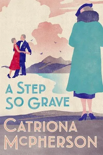 Catriona McPherson A Step So Grave