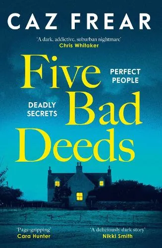 Caz Frear Five Bad Deeds