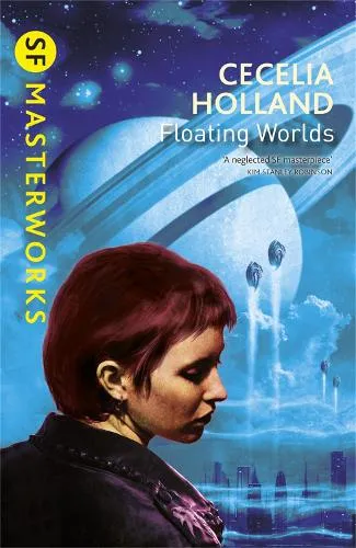 Cecelia Holland Floating Worlds