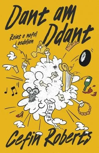 Cefin Roberts Dant am Ddant