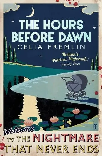 Celia Fremlin The Hours Before Dawn