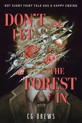 CG Drews Don't Let The Forest In