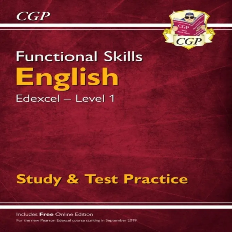 Cgp Books Functional Skills English: Edexcel Level 1 - Study & Test Practice