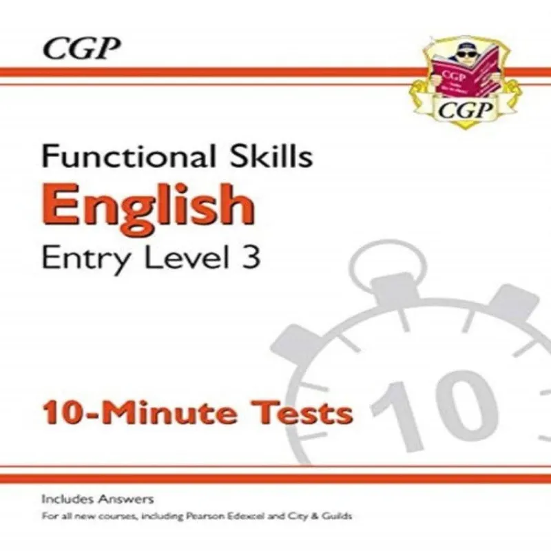 Cgp Books Functional Skills English Entry Level 3 - 10 Minute Tests