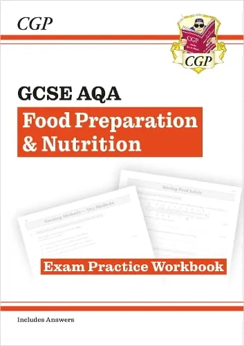 Cgp Books Gcse Food Preparation & Nutrition Aqa Exam Practice Workbook