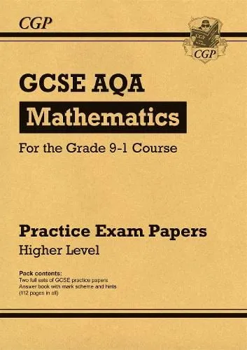 Cgp Books Gcse Maths Aqa Practice Papers: Higher