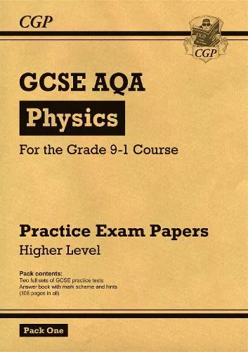 Cgp Books Gcse Physics Aqa Practice Papers: Higher Pack 1