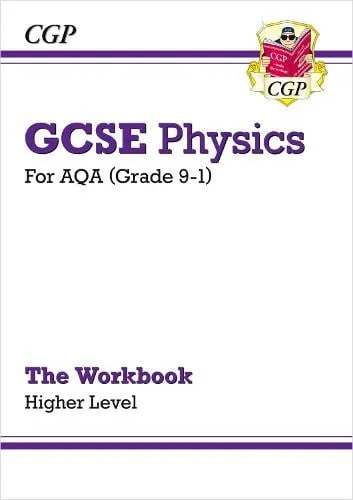 Cgp Books Gcse Physics: Aqa Workbook - Higher